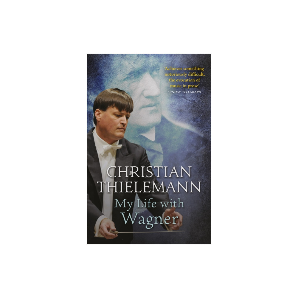 My Life with Wagner (häftad, english) Orion Publishing Co