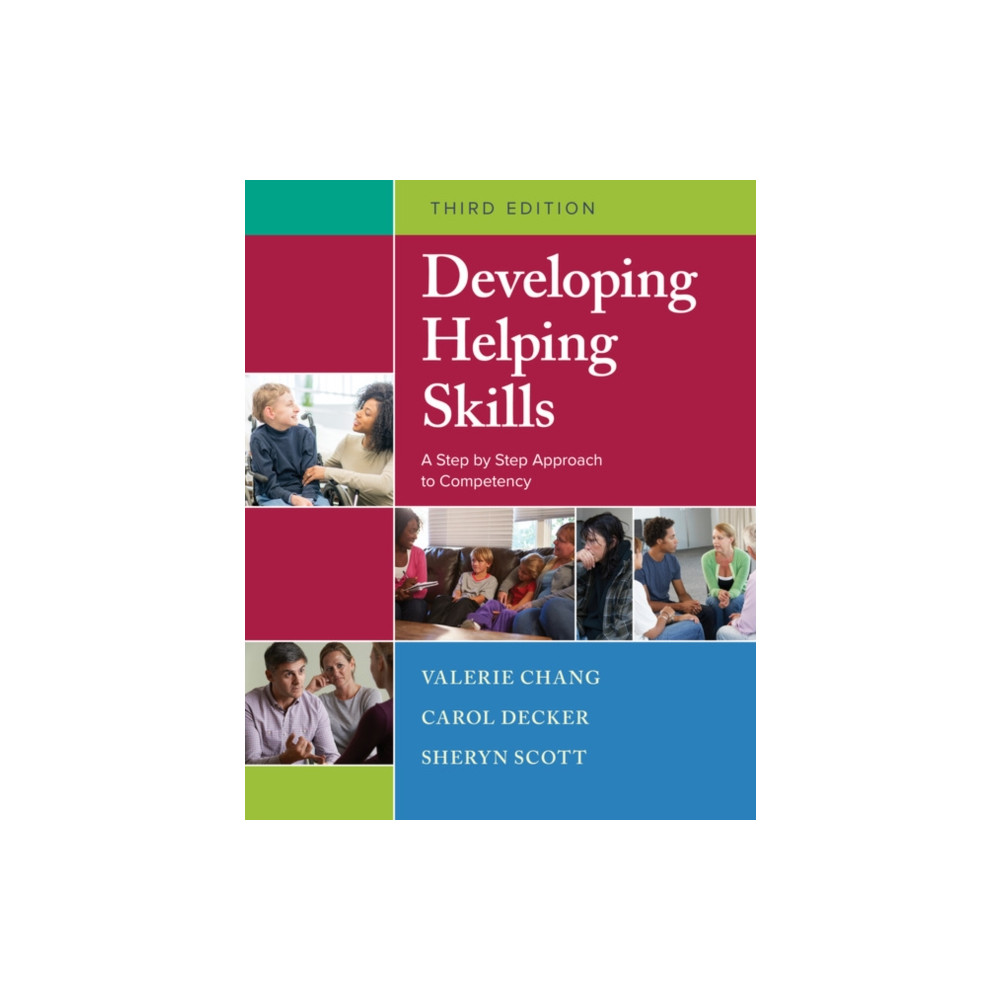 Developing Helping Skills (häftad, english) Cengage Learning, Inc