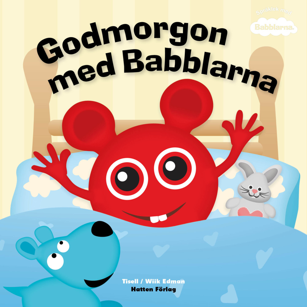 Godmorgon med Babblarna (inbunden) Hatten Förlag