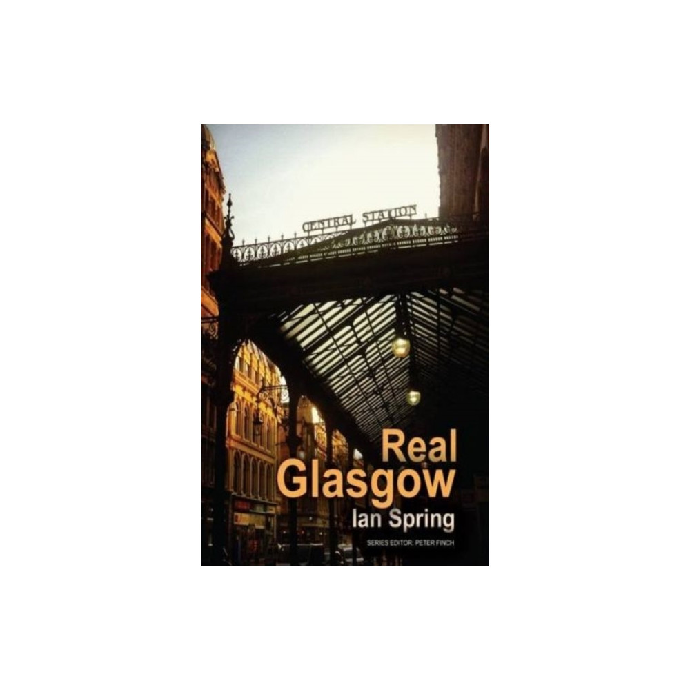 Real Glasgow (häftad, english) Poetry Wales Press
