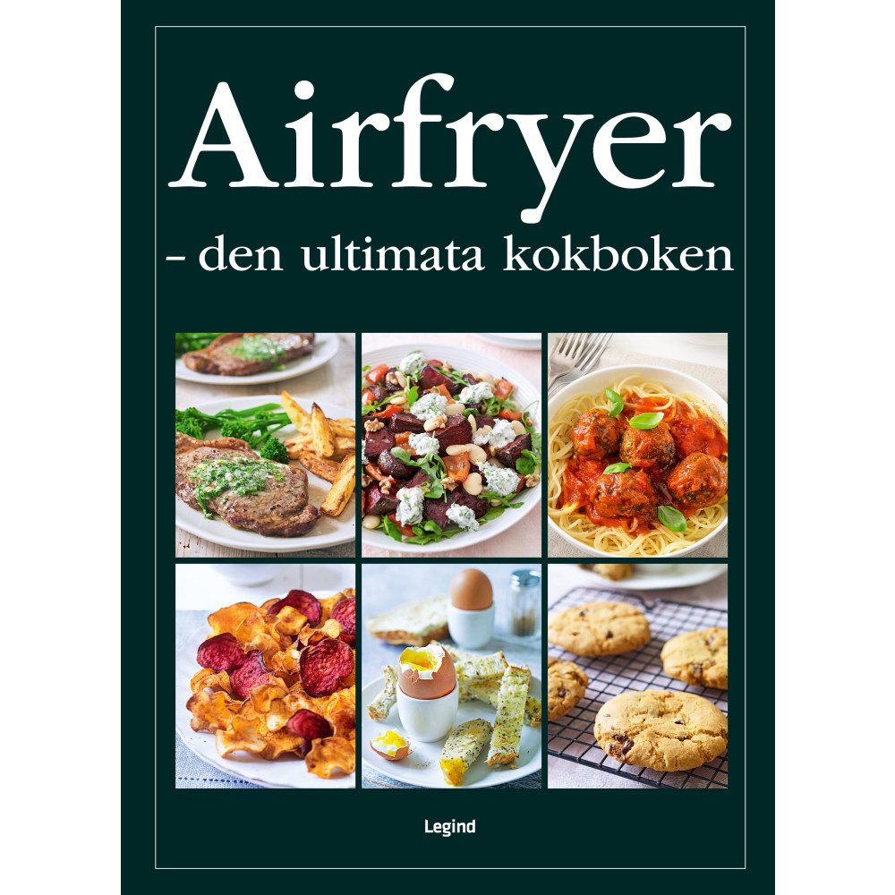 Airfryer : den ultimata kokboken (inbunden) Denise Smart