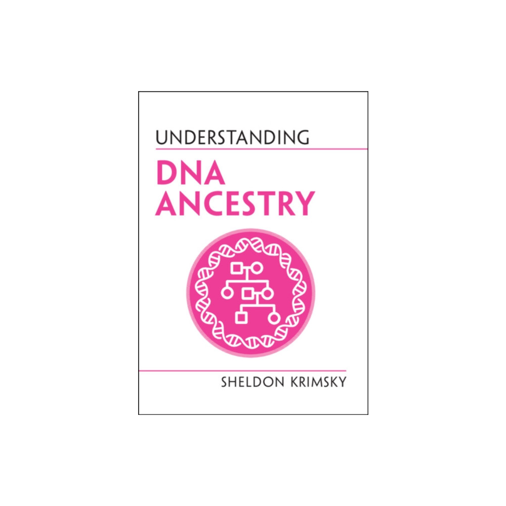 Understanding DNA Ancestry (häftad, english) Cambridge University Press