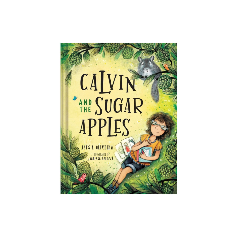 Calvin and the Sugar Apples (inbunden, english) The Collective Book Studio