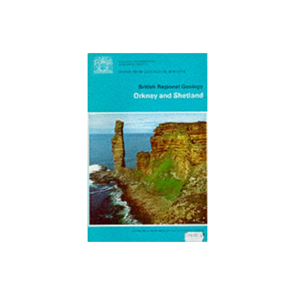Orkney and Shetland (häftad, english) British Geological Survey