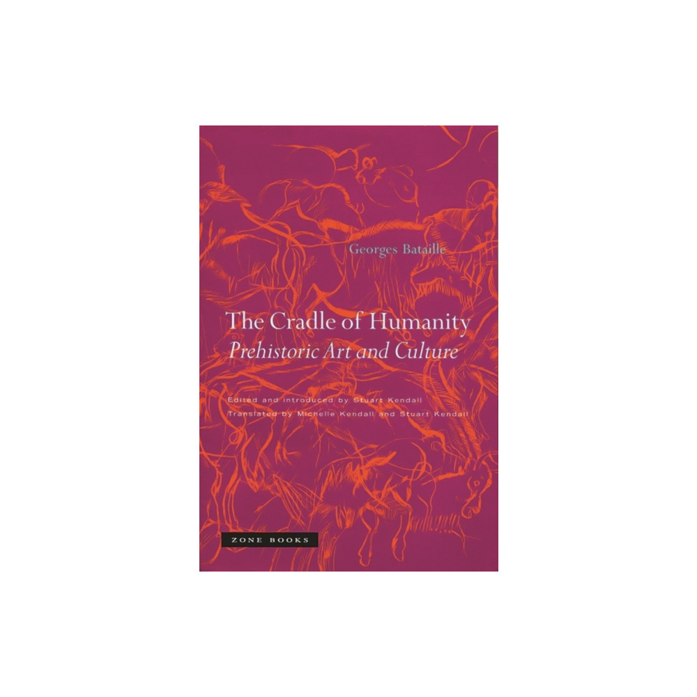 The Cradle of Humanity (häftad, english) Zone Books