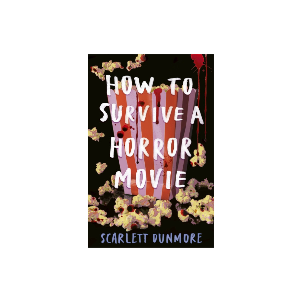 How to Survive a Horror Movie (häftad, english) Little Tiger Press Group