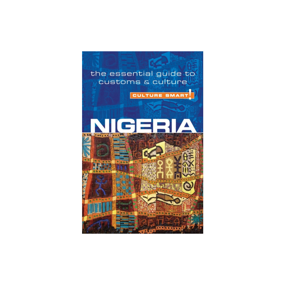 Nigeria - Culture Smart! (häftad, english) Kuperard