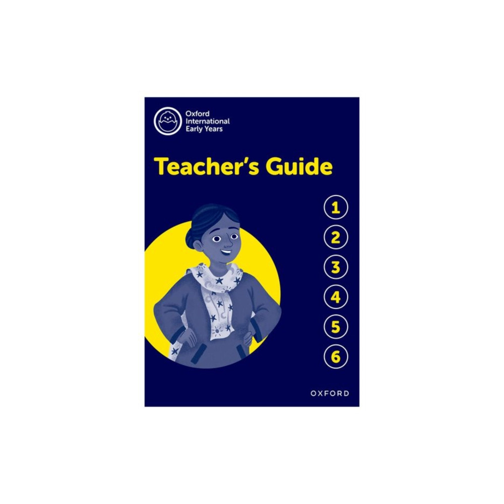Oxford International Early Years: Teacher's Guide (häftad, english) Oxford University Press