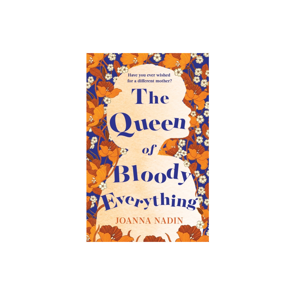 The Queen of Bloody Everything (häftad, english) Pan Macmillan