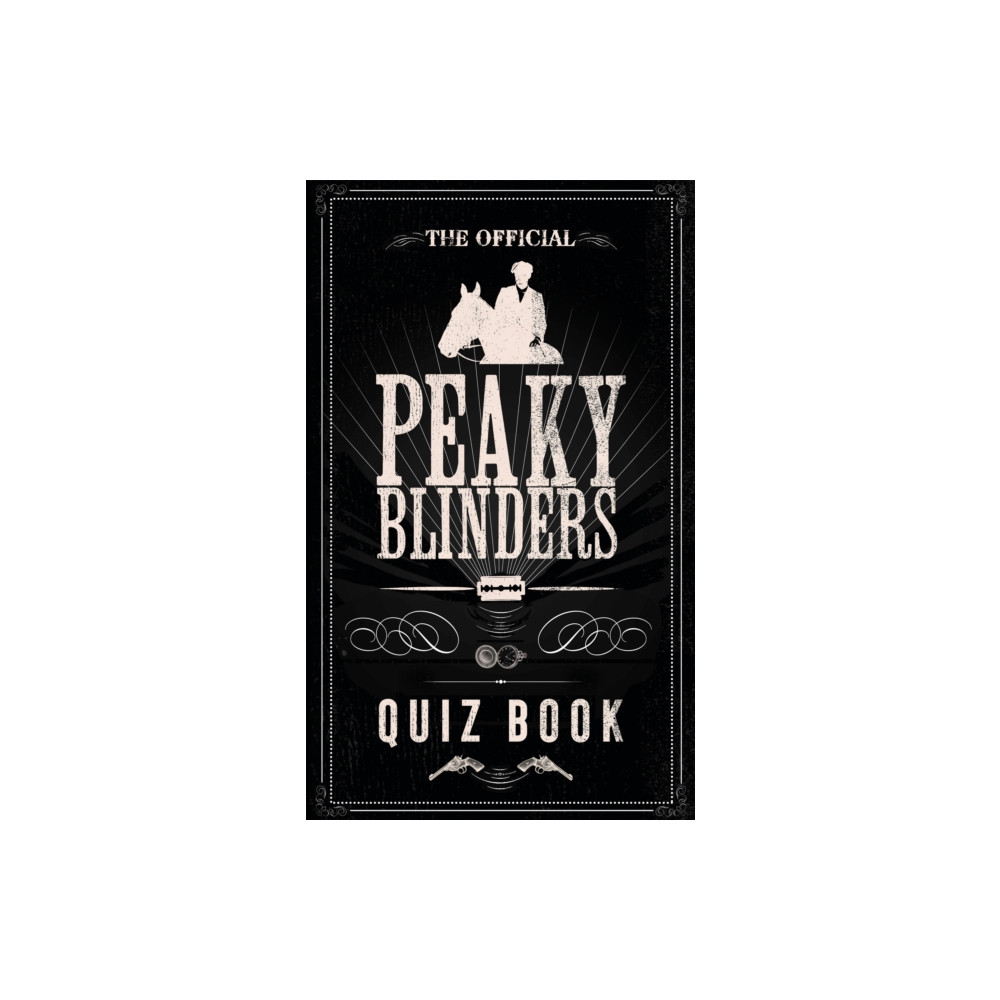 The Official Peaky Blinders Quiz Book (inbunden, english) Hodder & Stoughton