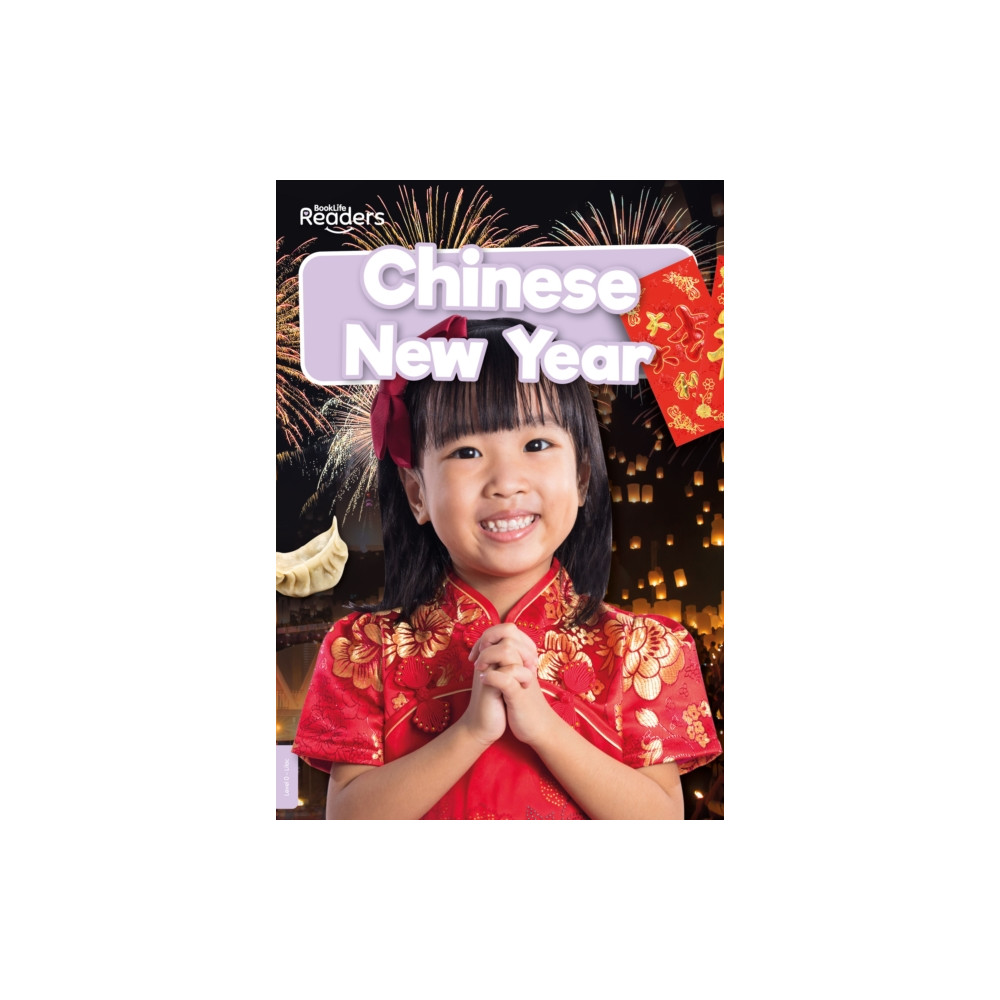 Chinese New Year (häftad, english) BookLife Publishing
