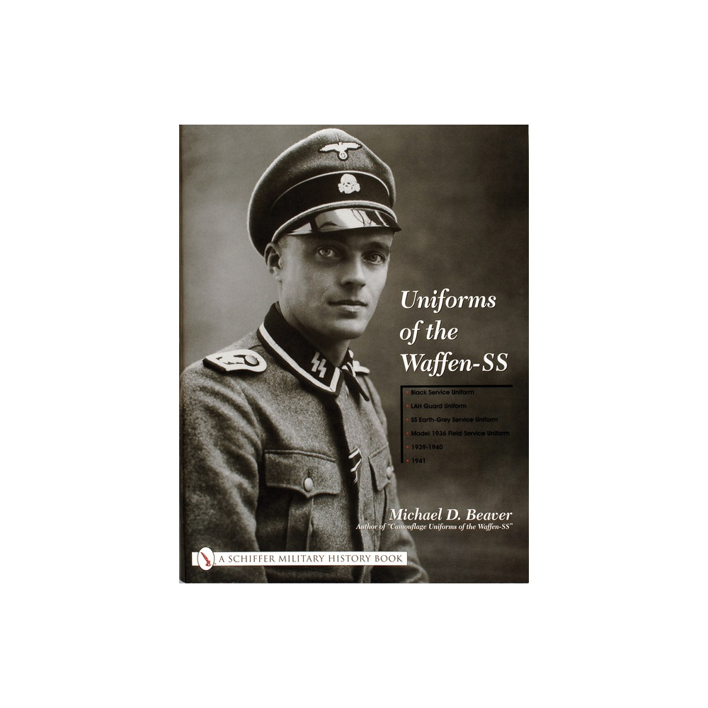 Uniforms of the waffen-ss - vol 1: black service uniform - lah guard unifor (inbunden, english) Michael D. Beaver