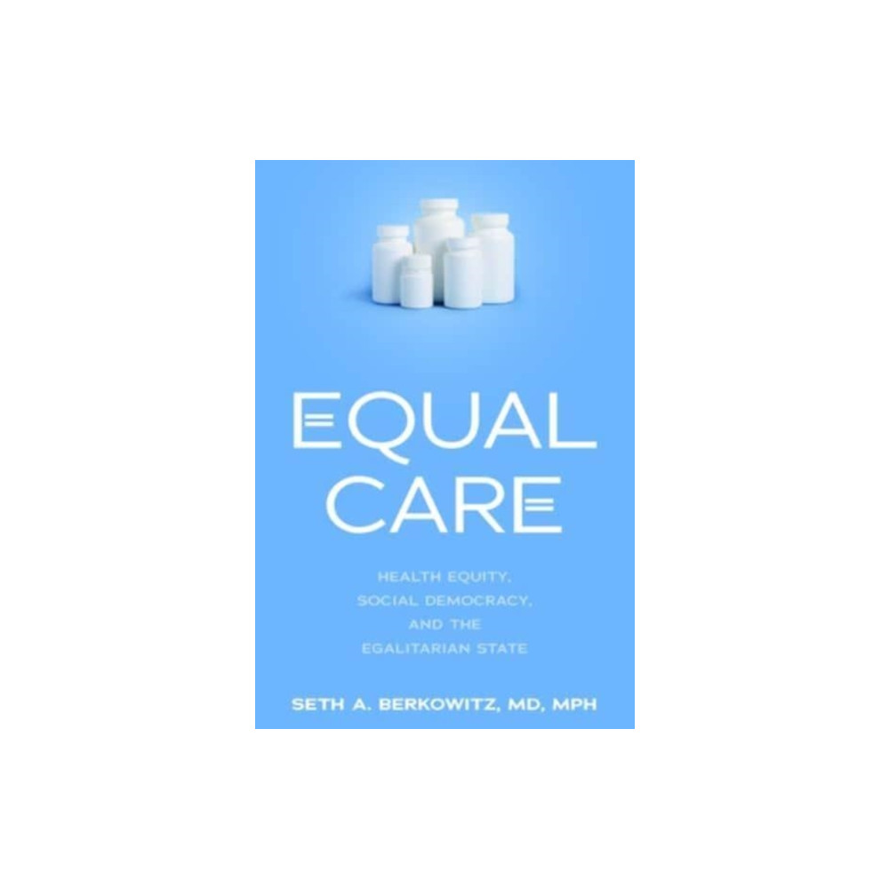 Equal Care (inbunden, english) Johns Hopkins University Press