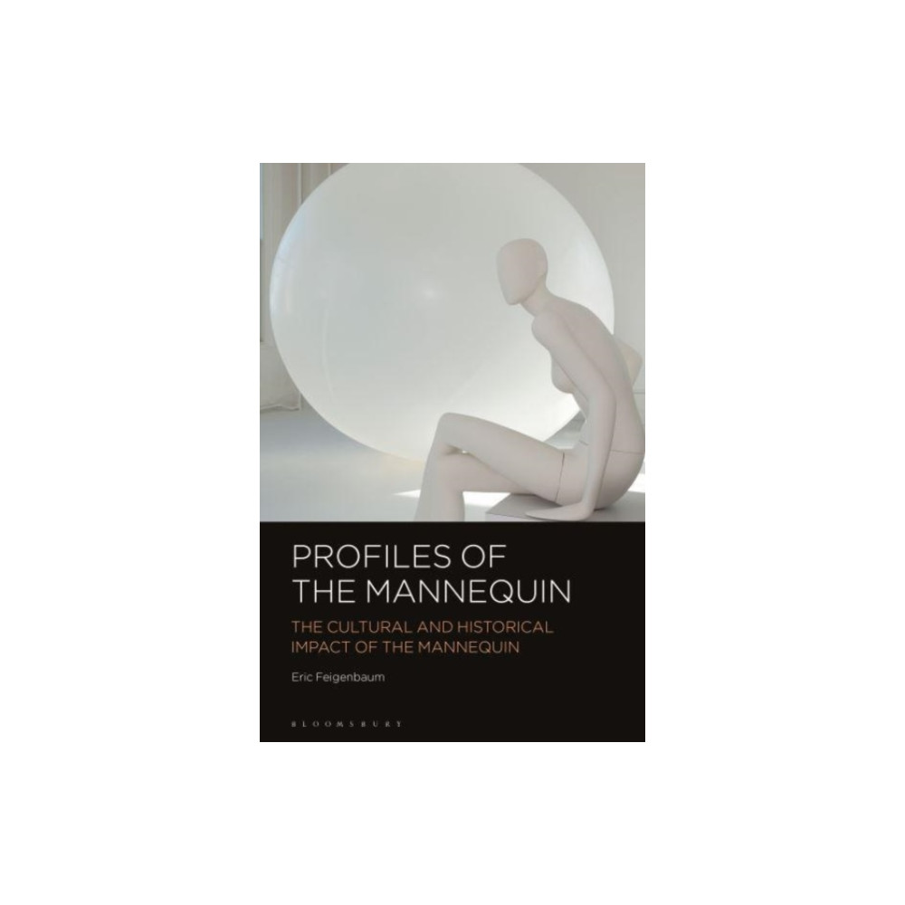 Profiles of the Mannequin (häftad, english) Bloomsbury Publishing PLC