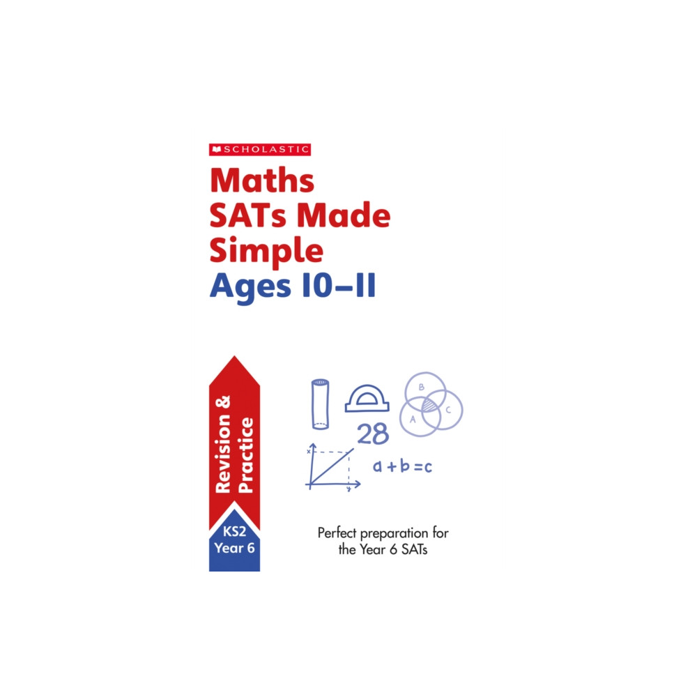 Maths SATs Made Simple Ages 10-11 (häftad, english) Scholastic