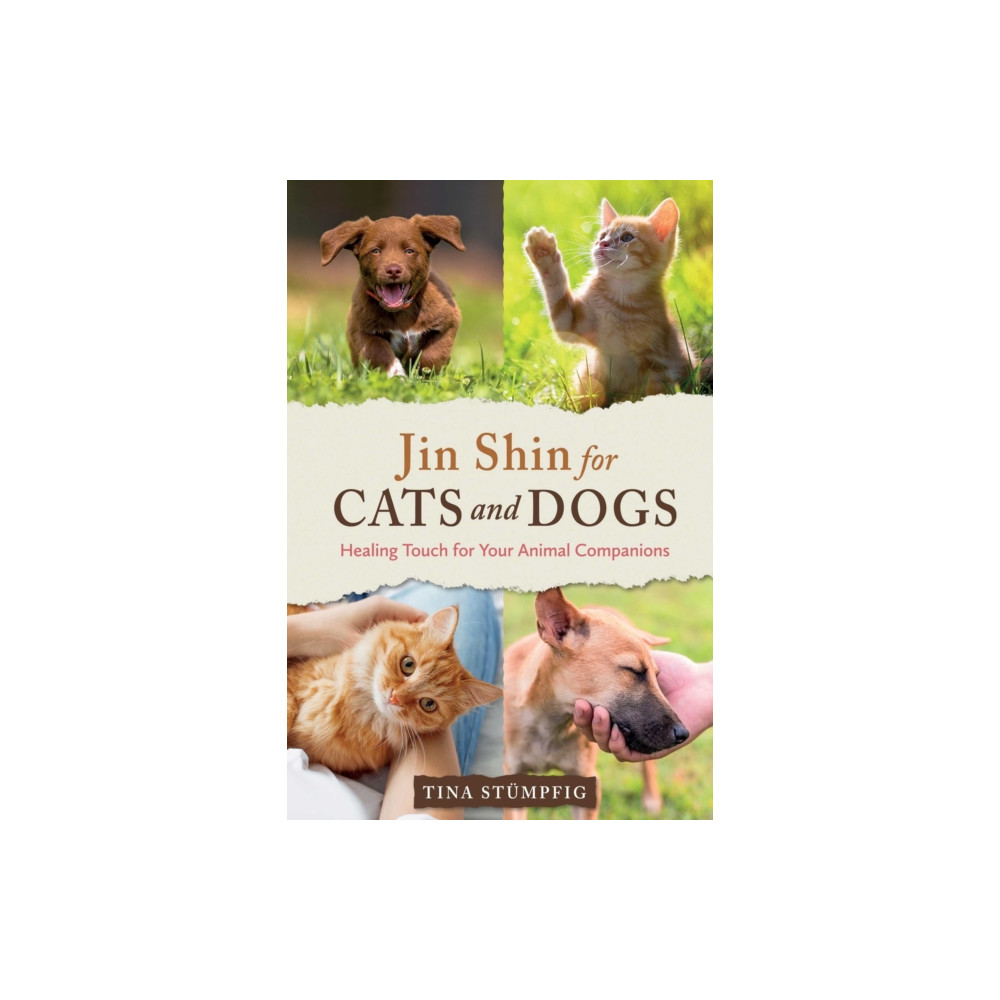 Jin Shin for Cats and Dogs (häftad, english) Inner Traditions Bear and Company