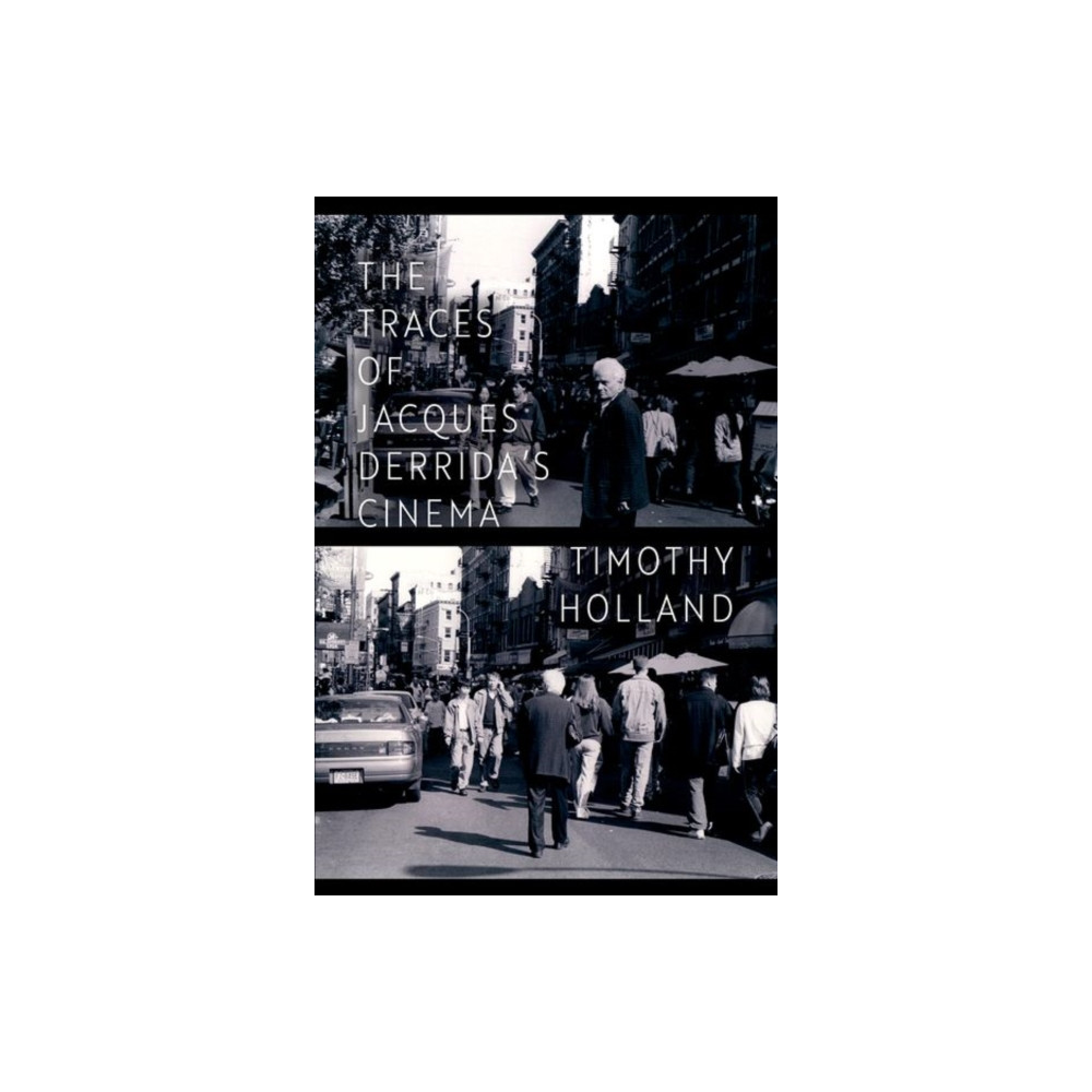 The Traces of Jacques Derrida's Cinema (häftad, english) Oxford University Press Inc