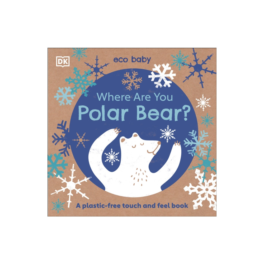 Dorling Kindersley Ltd Eco Baby Where Are You Polar Bear? (bok, board book, eng)