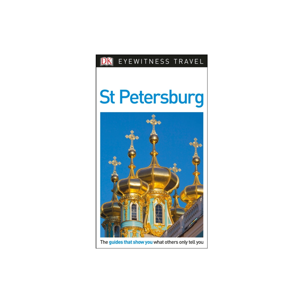 DK Eyewitness St Petersburg (häftad, english) Dorling Kindersley Ltd