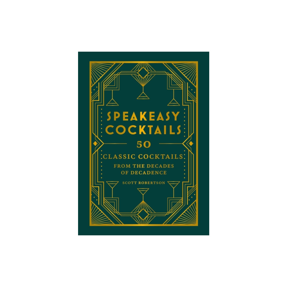 Speakeasy Cocktails (inbunden, english) Octopus publishing group