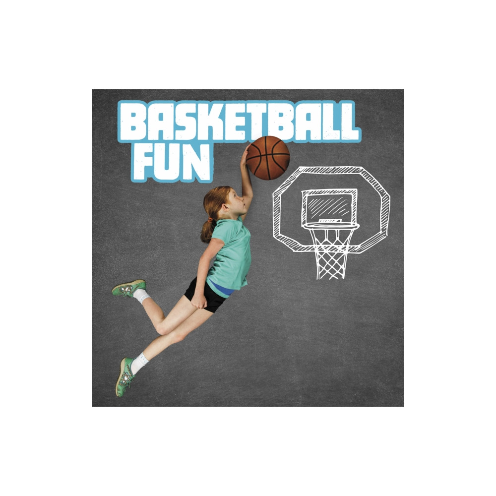 Basketball Fun (häftad, english) Capstone Global Library Ltd