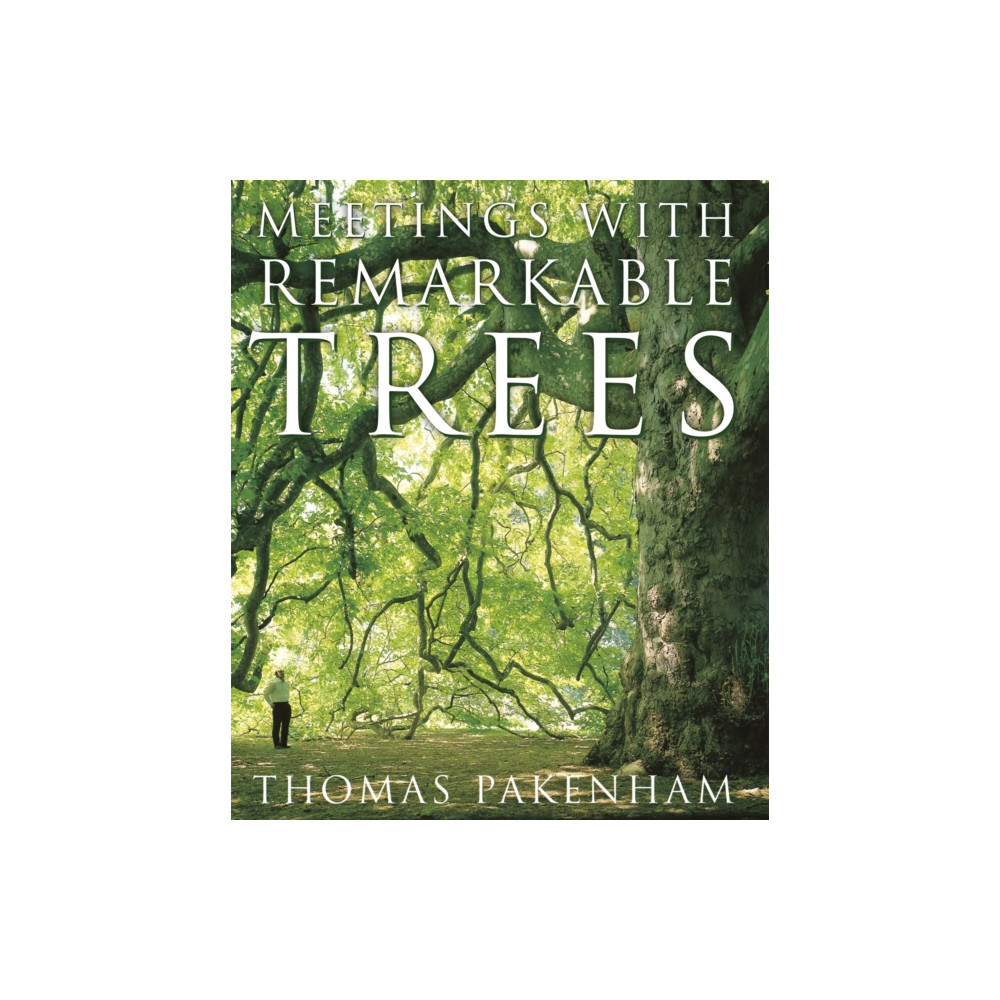 Meetings With Remarkable Trees (inbunden, english) Orion Publishing Co