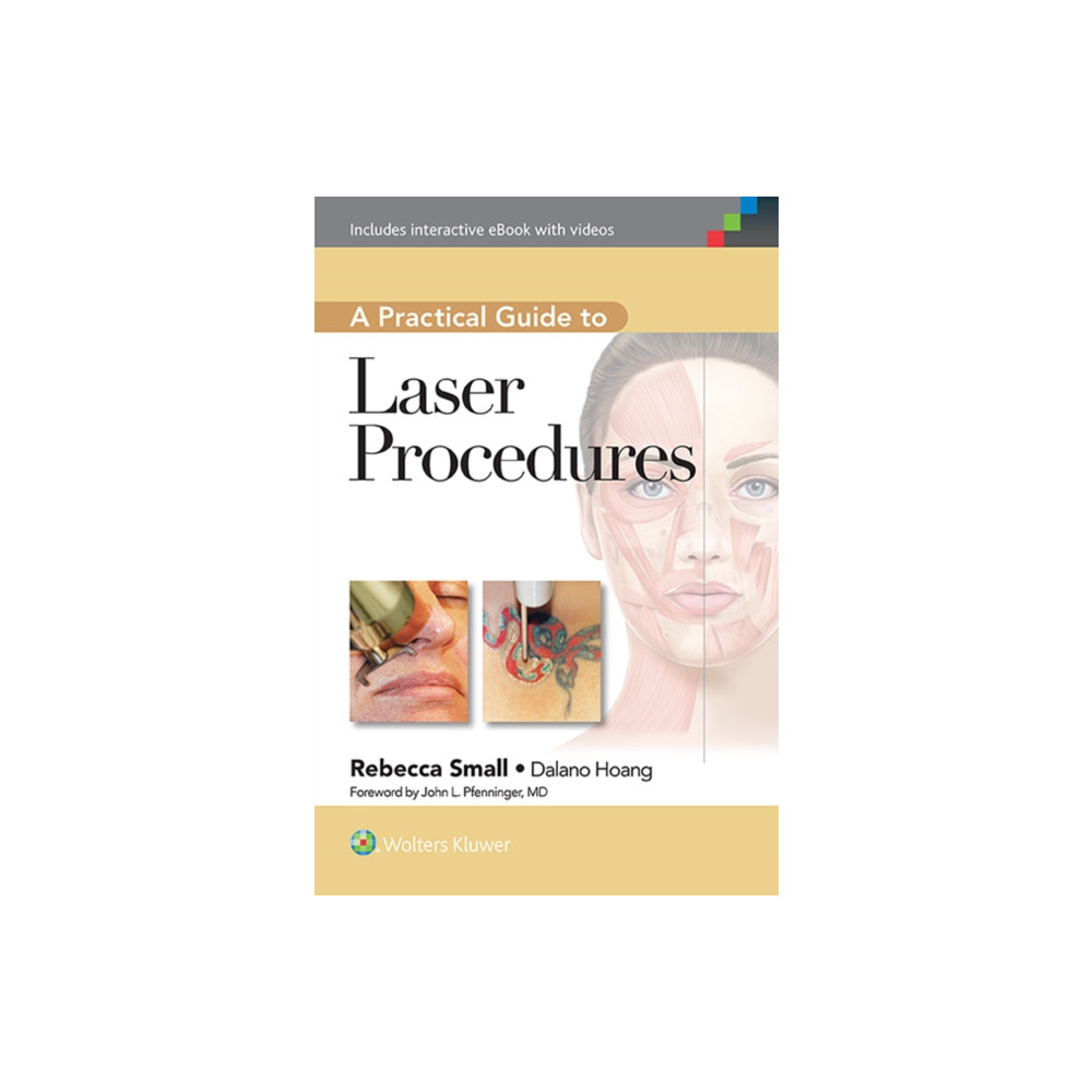 A Practical Guide to Laser Procedures (inbunden, english) Lippincott Williams and Wilkins