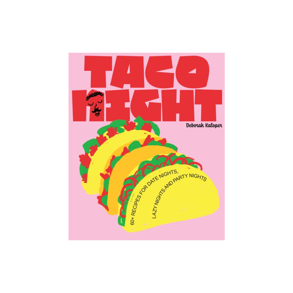 Taco Night (inbunden, english) Smith Street Books