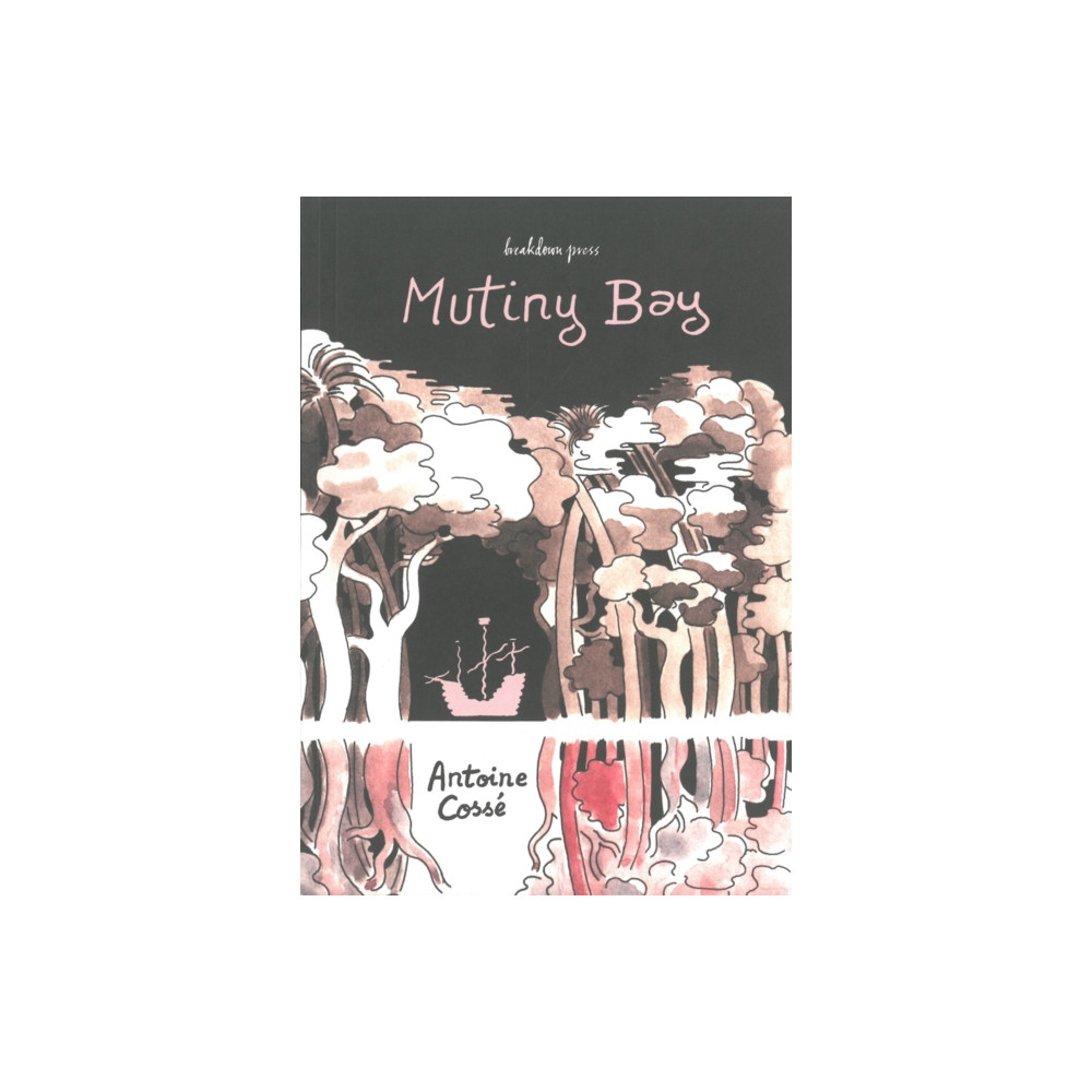 Mutiny Bay (häftad, english) Breakdown Press Ltd
