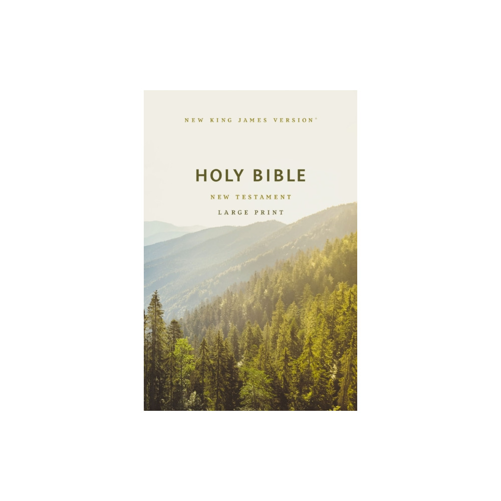 NKJV Large Print Outreach New Testament Bible, Scenic Softcover, Comfort Print (häftad, english) Thomas nelson publishers