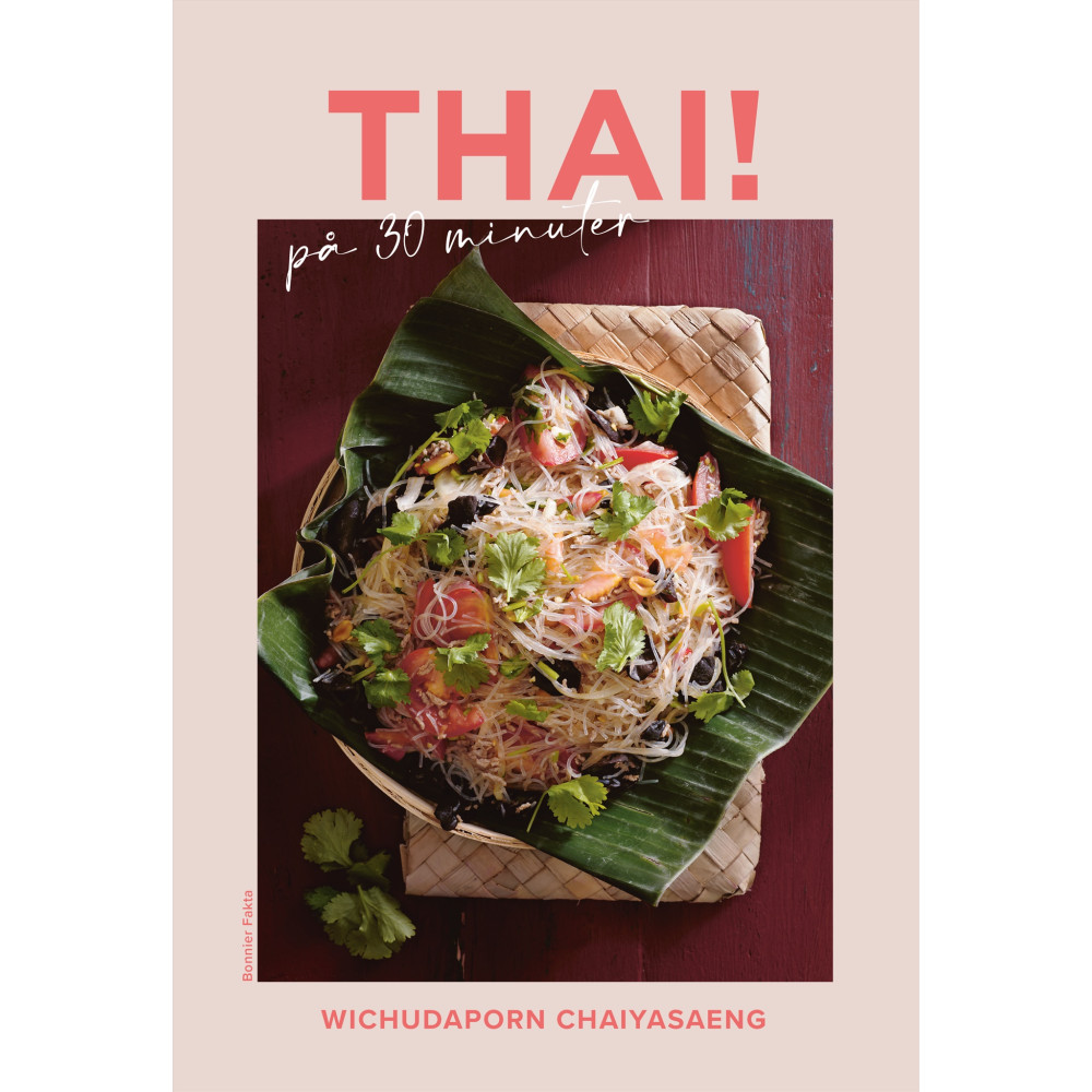 Thai på 30 minuter (bok, danskt band) Wichudaporn Chaiyasaeng