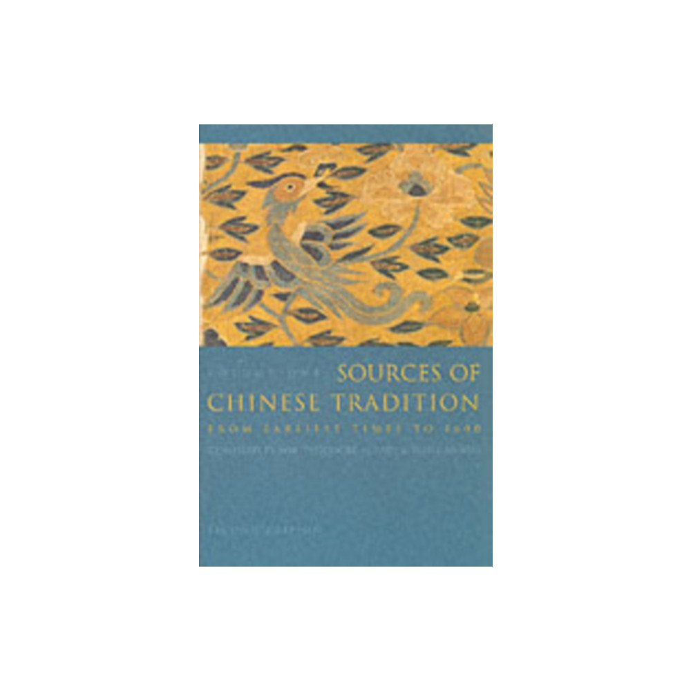 Sources of Chinese Tradition (häftad, english) Columbia university press