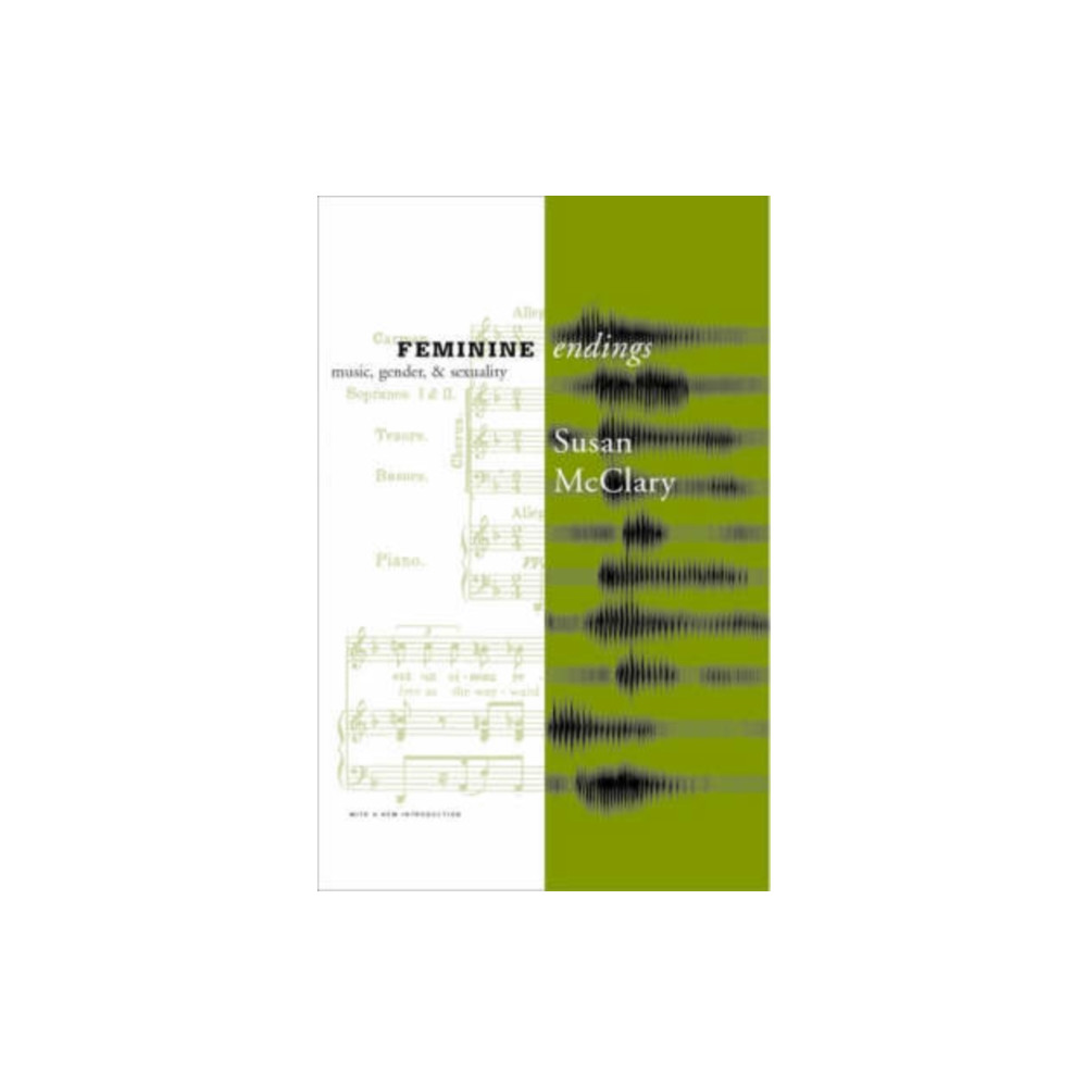 Feminine Endings (häftad, english) University of Minnesota Press