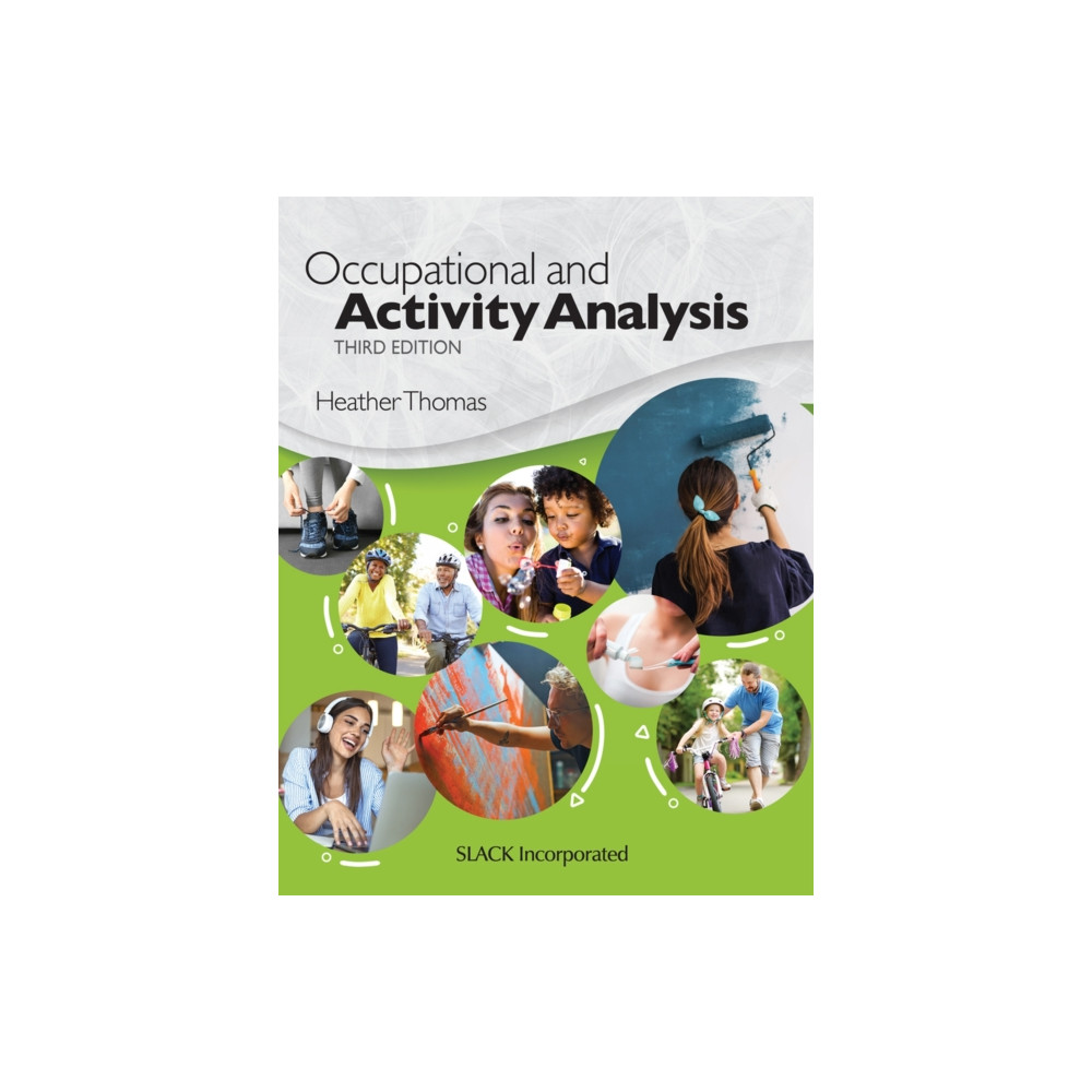 Occupational and Activity Analysis (häftad, english) SLACK  Incorporated