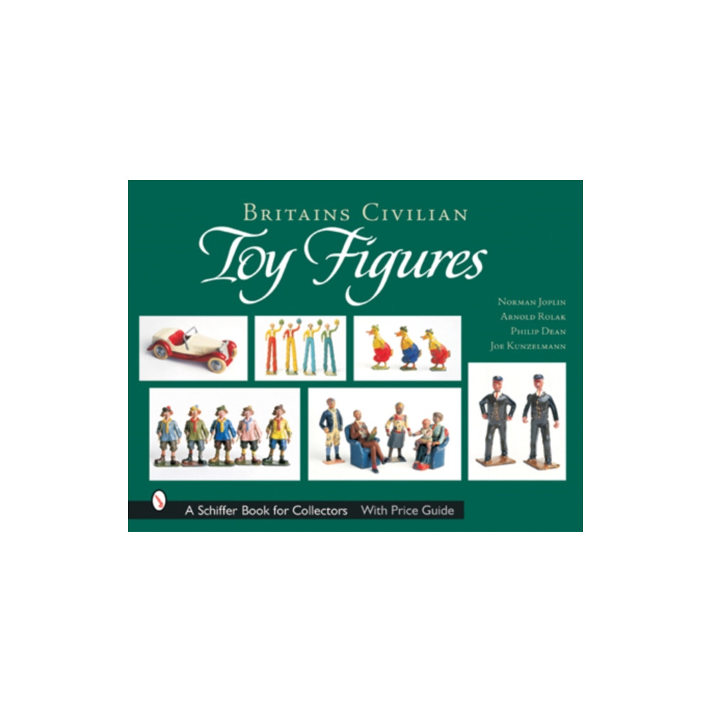 Britains Civilian Toy Figures (inbunden, english) Schiffer Publishing Ltd