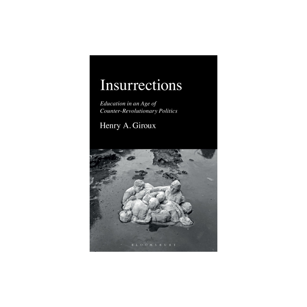 Insurrections (häftad, english) Bloomsbury Publishing PLC