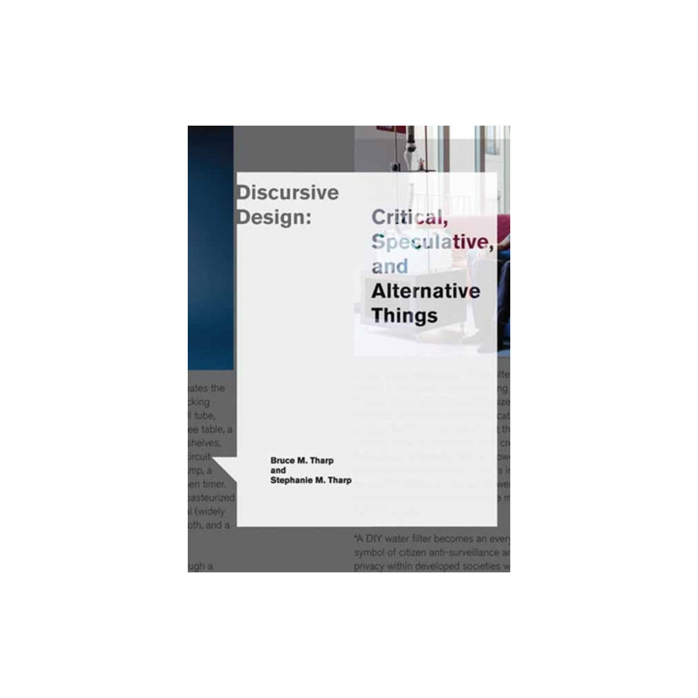 Discursive Design (häftad, english) Mit press ltd