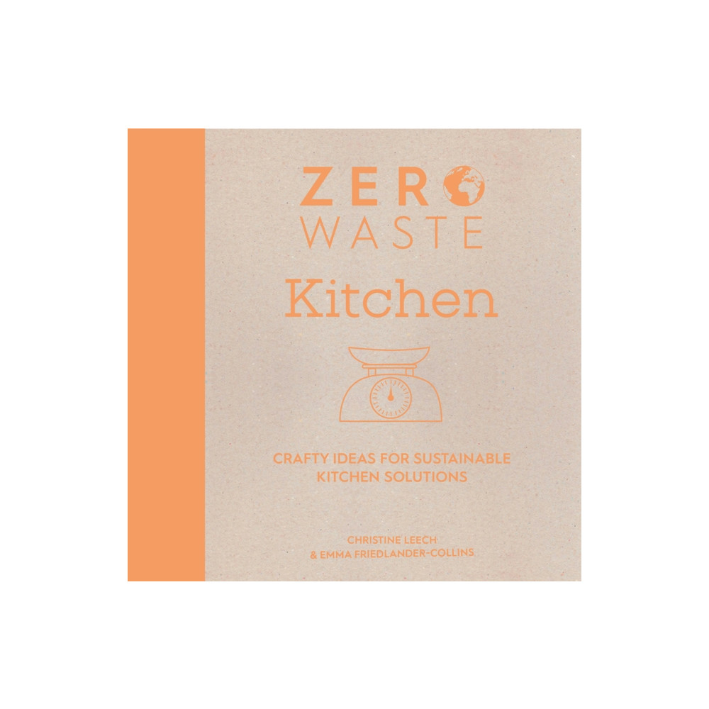 Zero Waste: Kitchen (häftad, english) David & Charles