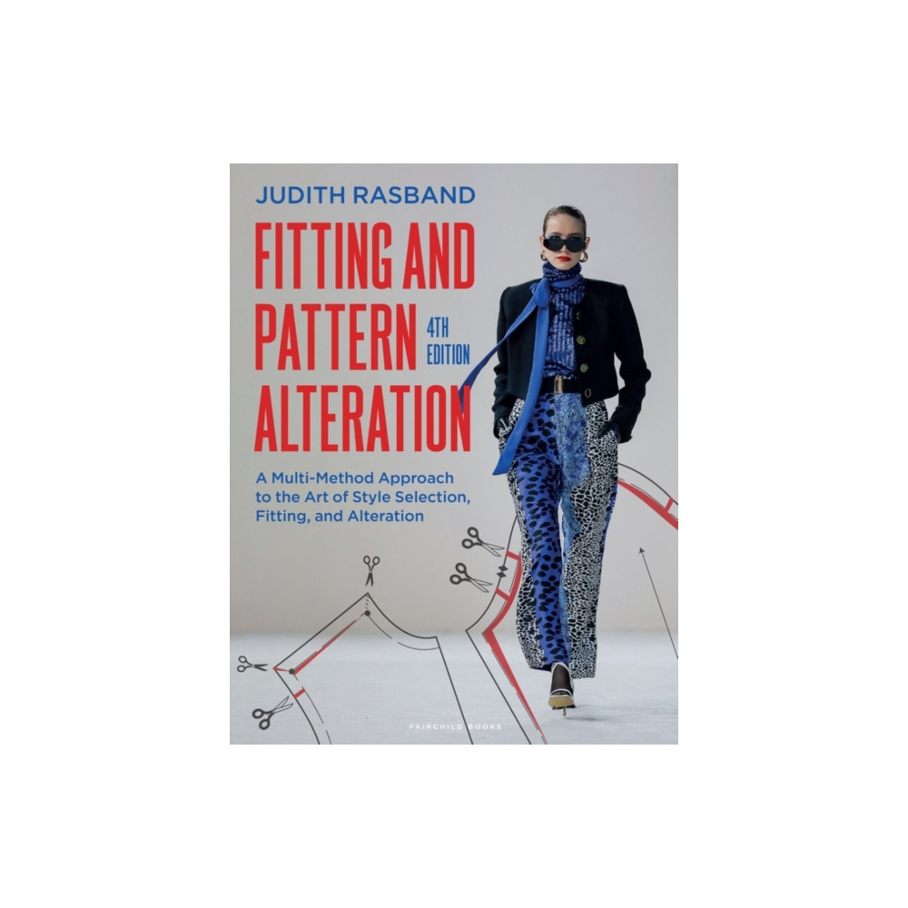 Fitting and Pattern Alteration (häftad, english) Bloomsbury Publishing PLC