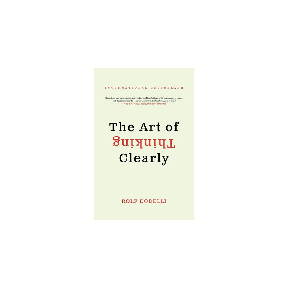 The Art of Thinking Clearly (pocket, english) Rolf Dobelli