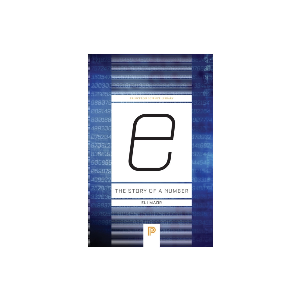 e: The Story of a Number (häftad, english) Princeton University Press