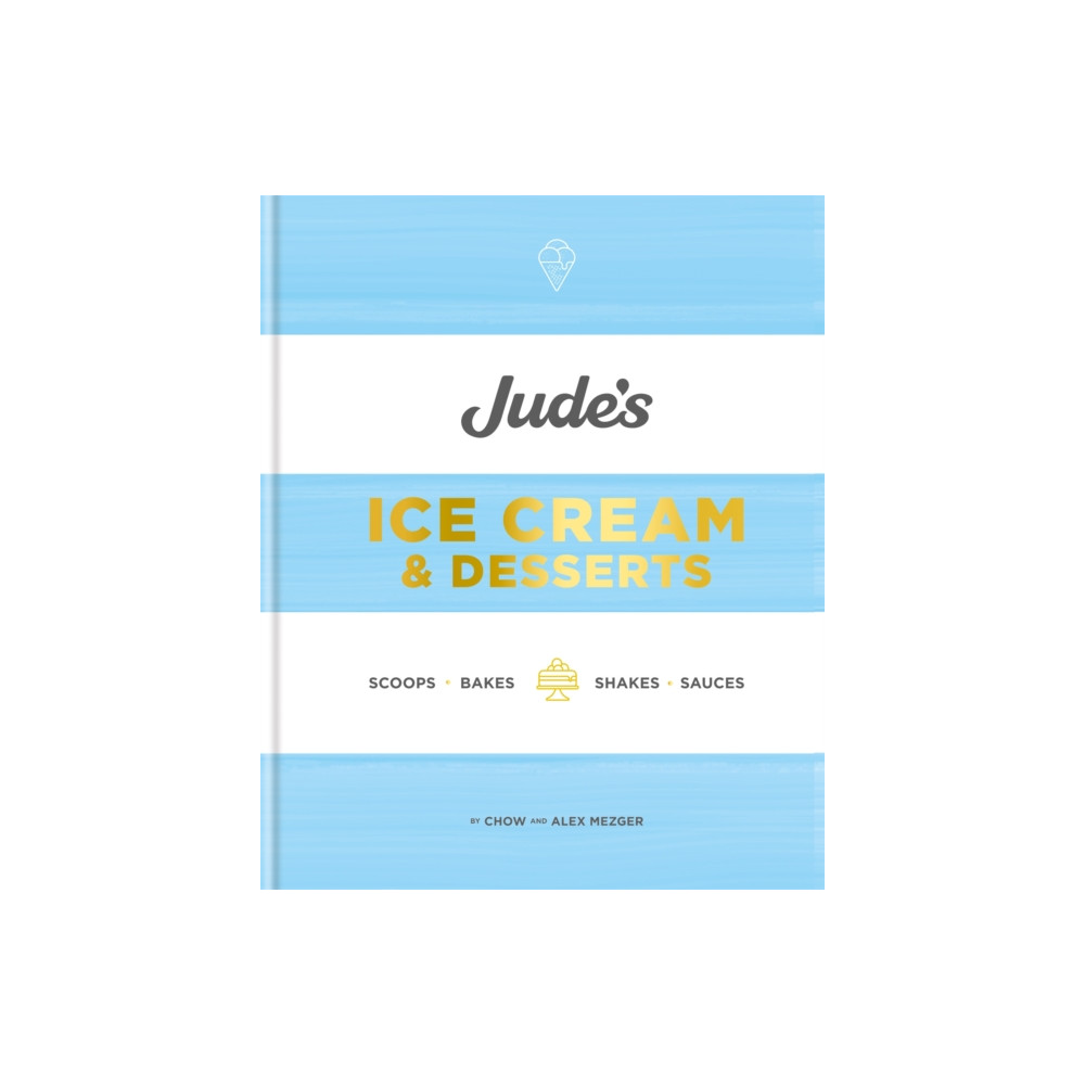 Jude's Ice Cream & Desserts (inbunden, english) Octopus publishing group