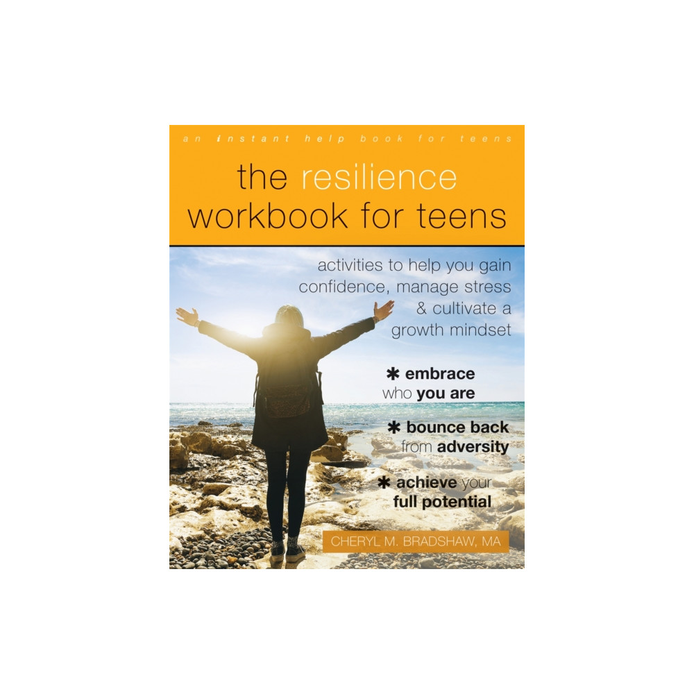 The Resilience Workbook for Teens (häftad, english) New Harbinger Publications
