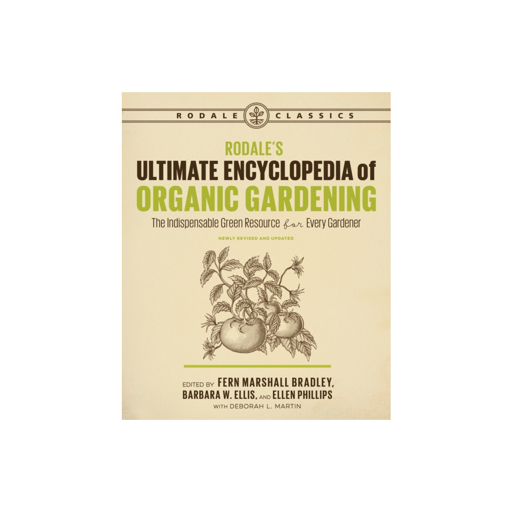 Rodale's Ultimate Encyclopedia of Organic Gardening (häftad, english) Potter/Ten Speed/Harmony/Rodale
