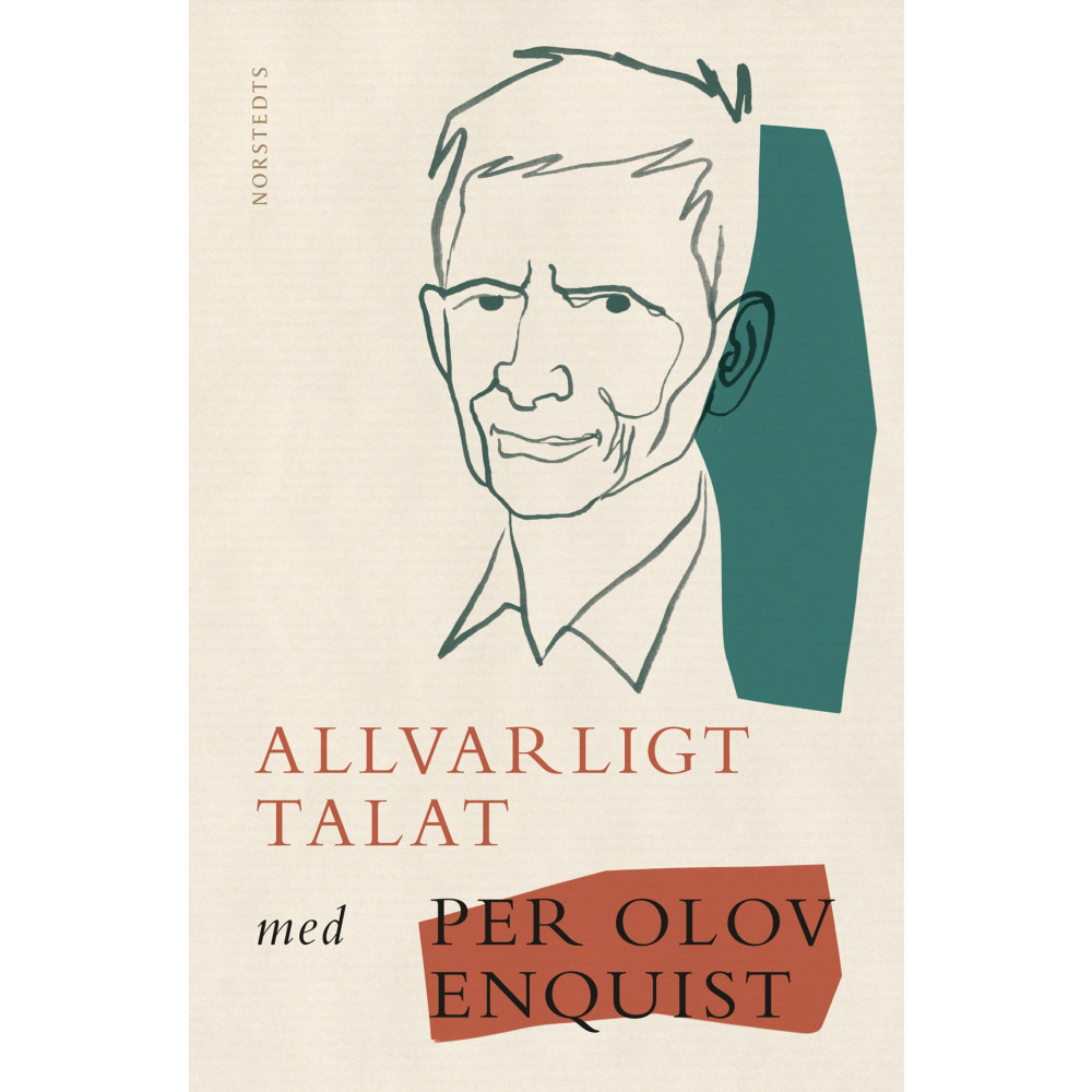 Allvarligt talat (inbunden) Per Olov Enquist