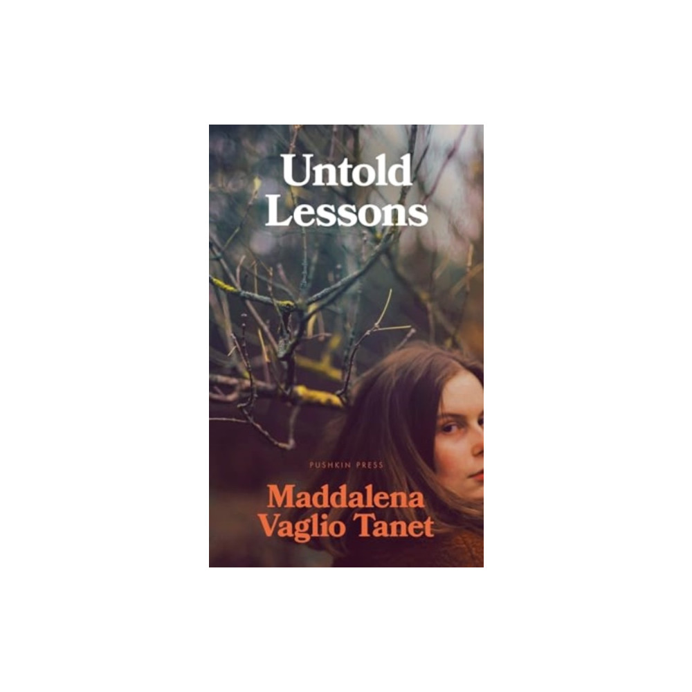 Untold Lessons (inbunden, english) Pushkin Press