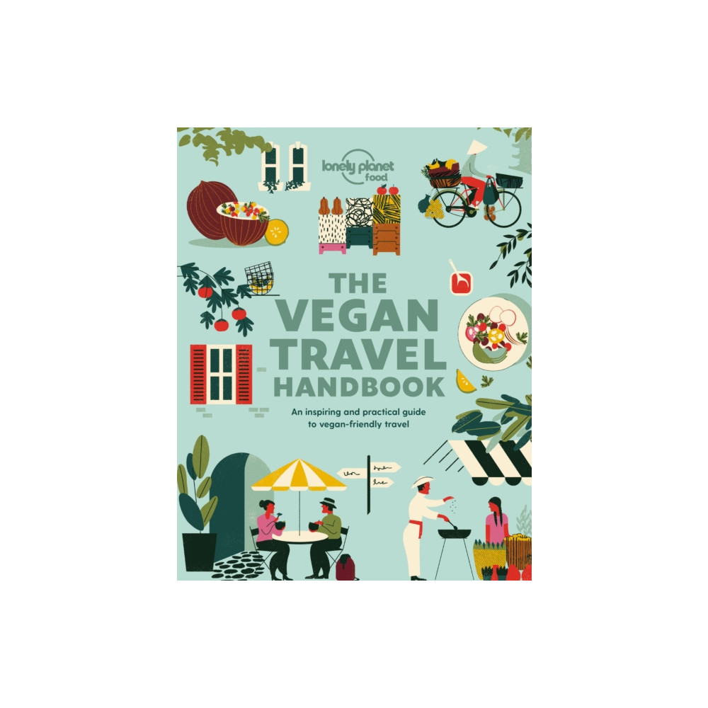 Lonely Planet Vegan Travel Handbook (häftad, english) Lonely Planet Global Limited