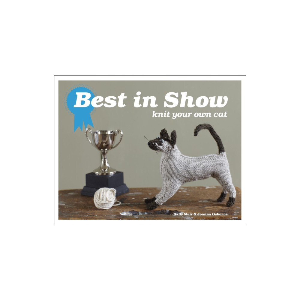 Best in Show: Knit Your Own Cat (inbunden, english) HarperCollins Publishers
