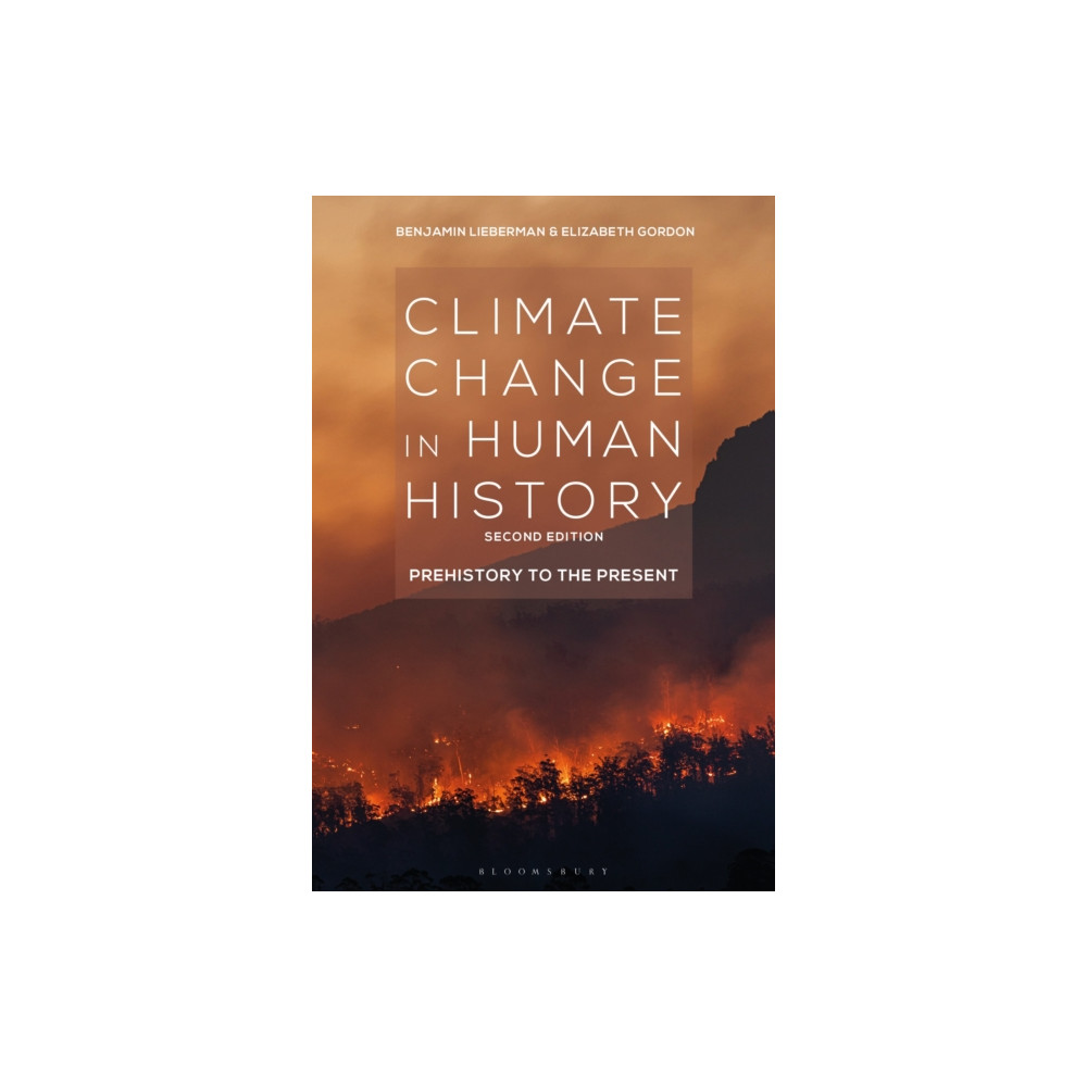 Climate Change in Human History (häftad, english) Bloomsbury Publishing PLC