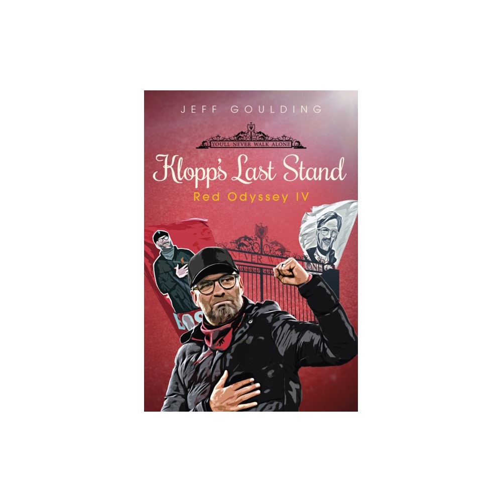 Klopp's Last Stand (inbunden, english) Pitch Publishing Ltd
